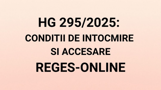 HG nr. 295 2025 privind REGES-ONLINE